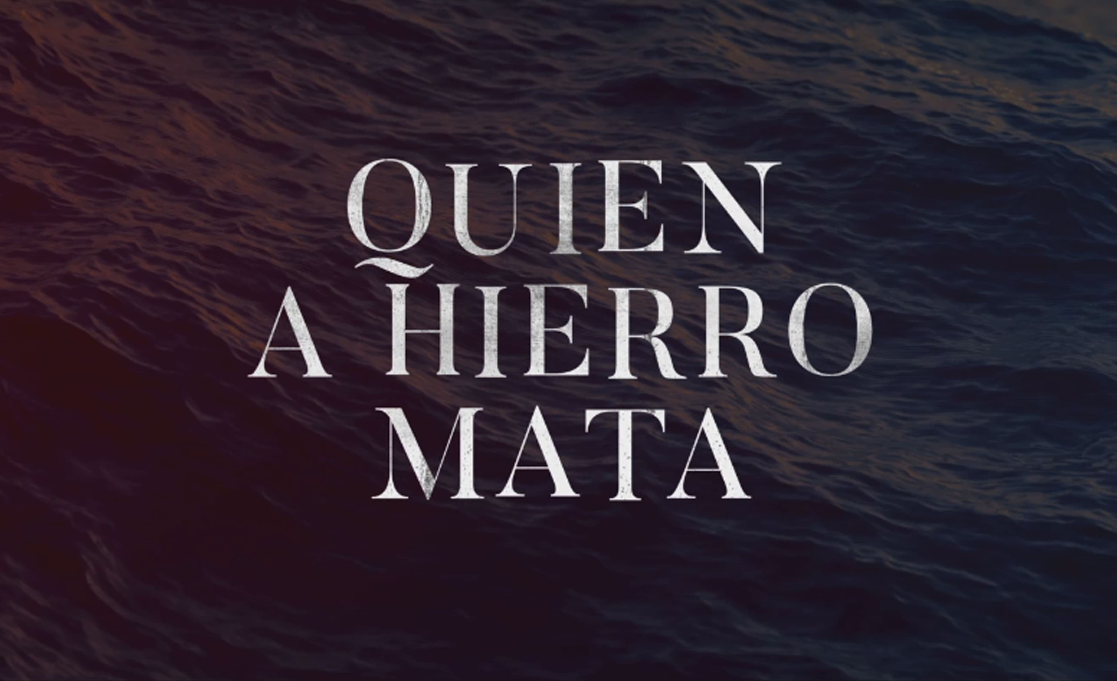 Nuevo tráiler de QUIEN A HIERRO MATA